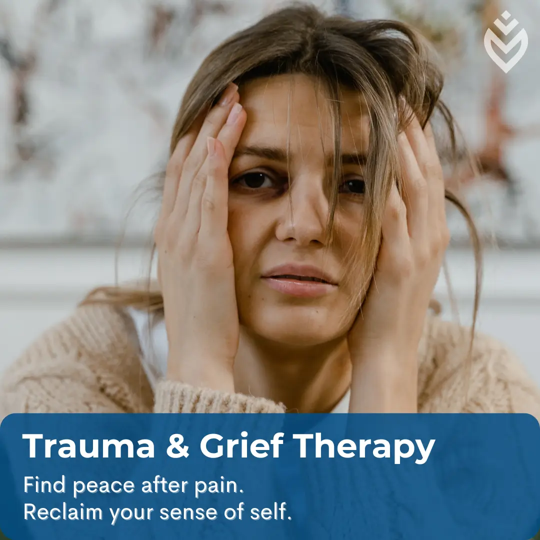 Trauma & Grief Therapy